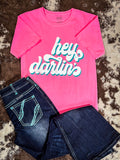 Hey Darlin' Graphic Tee - Neon Pink - Western Tee - Bronco Western Supply Co.