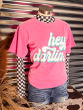 Hey Darlin' Graphic Tee - Neon Pink - Western Tee - Bronco Western Supply Co.