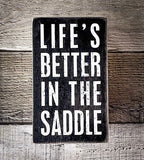 Box Sign - In The Saddle - Gift Items - Primitives by Kathy - Bronco Western Supply Co.