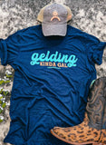 Gelding Kinda Gal - Legacy Tee - Apparel - Bronco Western Supply Co. - Bronco Western Supply Co.