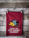 Kiss Your Cowboy - Kitchen Towel - Gift Items - Primitives by Kathy - Bronco Western Supply Co.